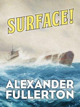 Alexander Fullerton - Surface!