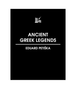 Eduard Petiška - Ancient Greek Legends