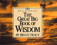 title The Great Big Book of Wisdom Successories author Tracy - photo 1