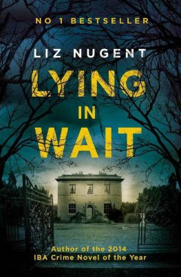 Liz Nugent - Lying in Wait