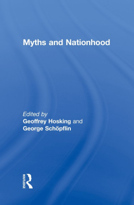 Geoffrey Hosking - Myths and Nationhood