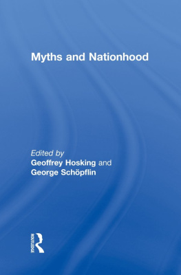 Geoffrey Hosking Myths and Nationhood