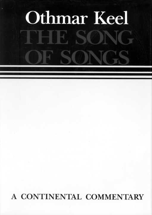 THE SONG OF SONGS Other Continental Commentaries from Fortress Press Genesis - photo 1