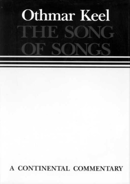 Othmar Keel The Song of Songs [Song of Solomon]
