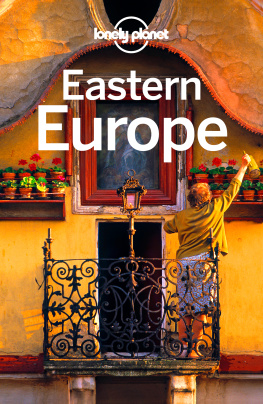 Mark Baker Eastern Europe Travel Guide (13th Edition)