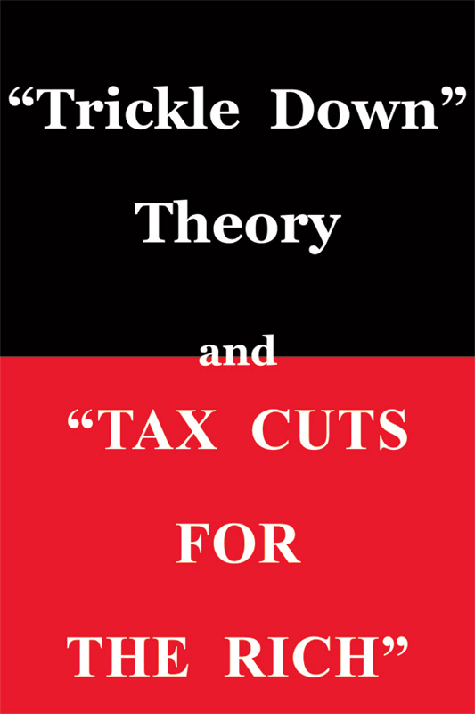Trickle Down Theory and Tax Cuts for the Rich Thomas Sowell H O O V - photo 1