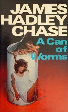 James Chase - A Can of Worms