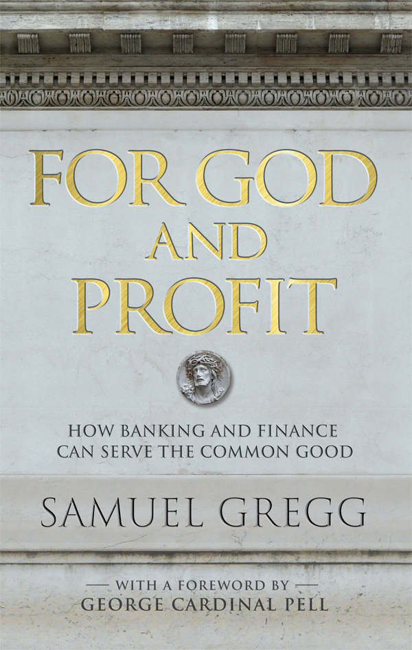 Advance Praise for For God and Profit For God and Profit is a formidable - photo 1