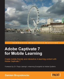 Damien Bruyndonckx - Adobe Captivate 7 for Mobile Learning