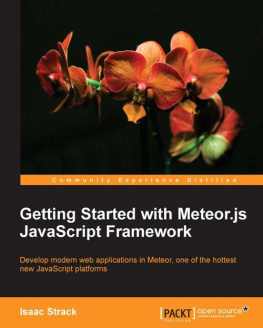Isaac Strack - Getting Started with Meteor.js javascript Framework