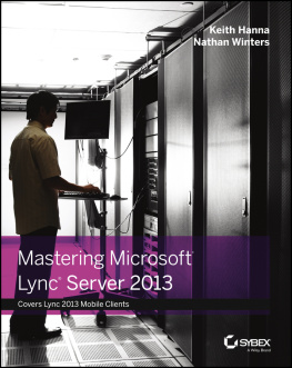 Keith Hanna - Mastering Microsoft Lync Server 2013