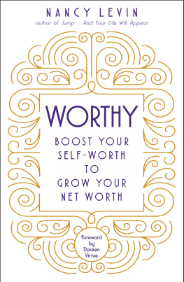 Nancy Levin - Worthy: Boost Your Self-Worth to Grow Your Net Worth