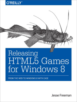 Jesse Freeman Releasing HTML5 Games for Windows 8