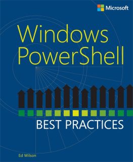 Ed Wilson - Windows PowerShell Best Practices