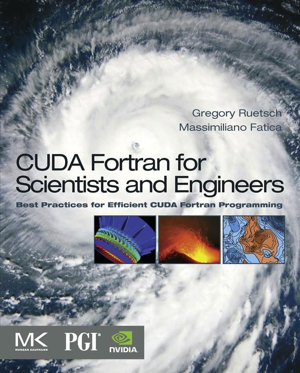 CUDA Fortran for Scientists and Engineers Best Practices for Efficient CUDA - photo 1