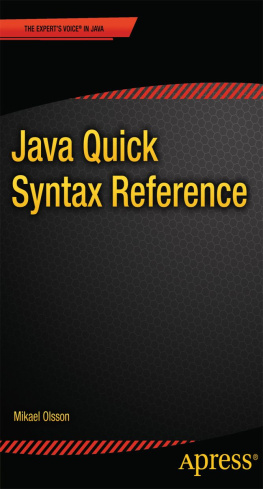 Mikael Olsson - Java Quick Syntax Reference