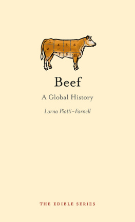 Lorna Piatti-Farnell - Beef: A Global History