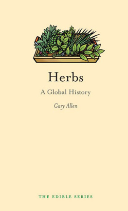 Gary Allen - Herbs: A Global History