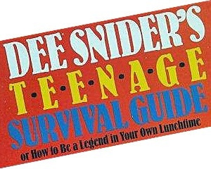 DEE SNIDERS Teenage Survival Guide Dee Snider and Philip Bashe A DOLPHIN BOOK - photo 1