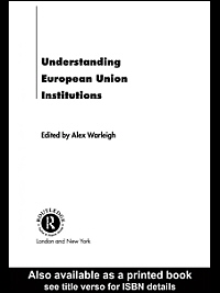 title Understanding European Union Institutions author Warleigh - photo 1