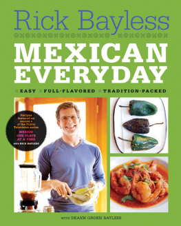 Rick Bayless Mexican Everyday