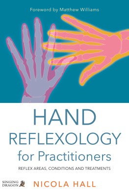 Nicola Hall - Hand Reflexology for Practitioners