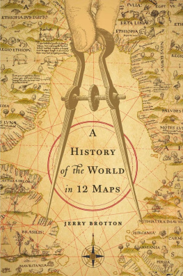 Jerry Brotton - A History of the World in 12 Maps