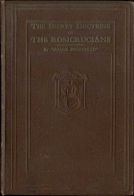 William Walker Atkinson - The Secret Doctrine of the Rosicrucians