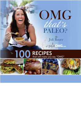 Juli Bauer - OMG. Thats Paleo