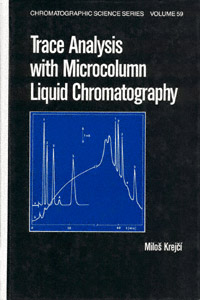 title Trace Analysis With Microcolumn Liquid Chromatography - photo 1