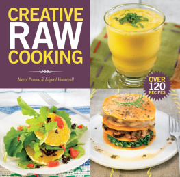 Merce Passola - Creative Raw Cooking