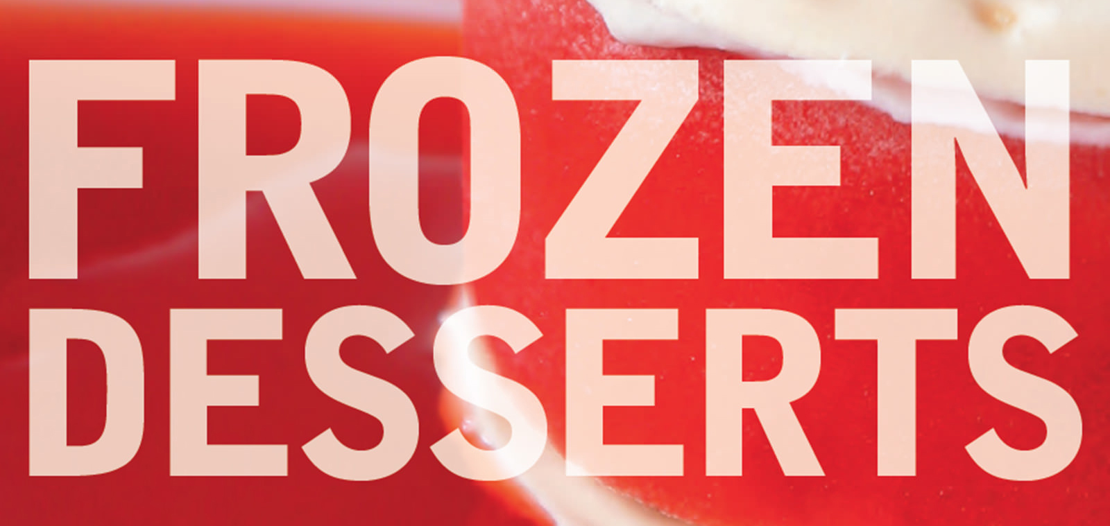 FROZEN DESSERTS CAN TAKE MANY FORMS and can be made from ice cream sorbet - photo 3