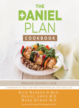 Rick Warren - The Daniel Plan Cookbook Healthy Eating for Life