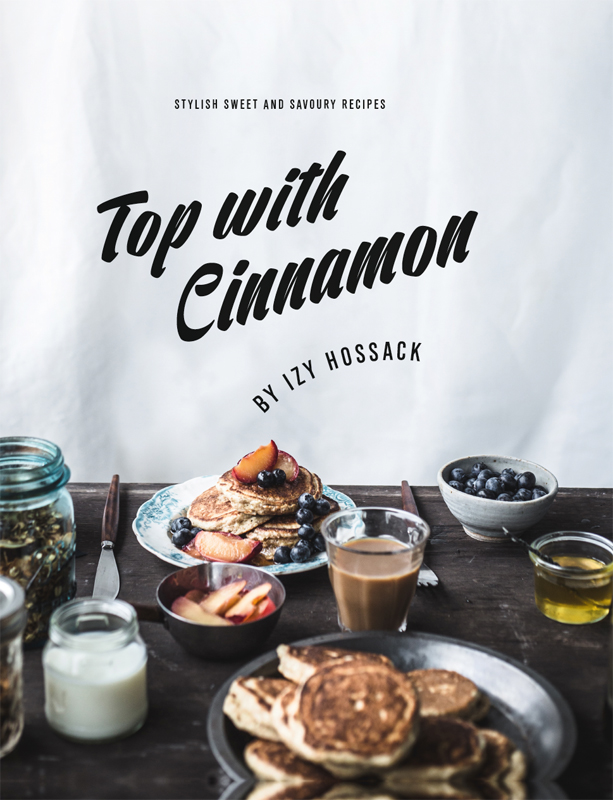 Top With Cinnamon Stylish Sweet and Savoury Recipes - image 1