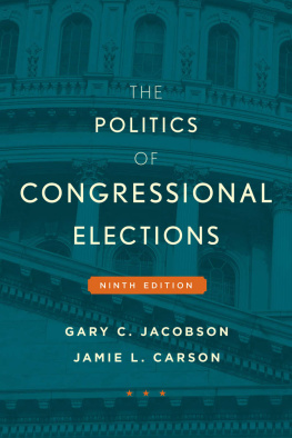 Gary C. Jacobson The Politics of Congressional Elections