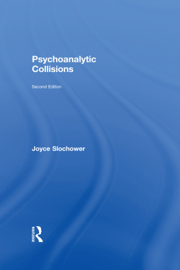 Joyce Slochower - Psychoanalytic Collisions