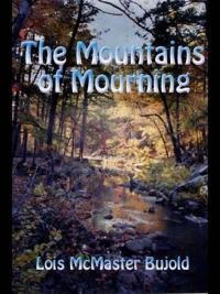 Lois Budzhold The Mountains of Mourning