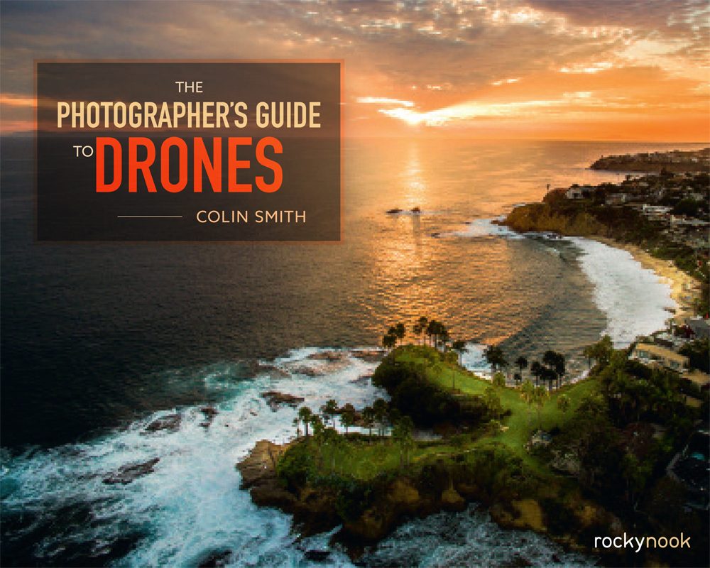 The Photographers Guide to Drones - image 1