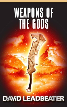 David Leadbeater - Weapons of the Gods