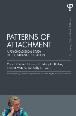 Ainsworth Mary - Patterns of attachment : a psychological study of the strange situation