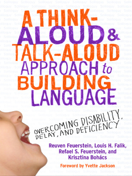 Reuven Feuerstein A Think-Aloud and Talk-Aloud Approach to Building Language