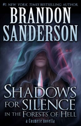 Brendon Sanderson Shadows for Silence in the Forests of Hell