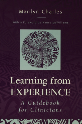 Marilyn Charles - Learning from Experience: Guidebook for Clinicians