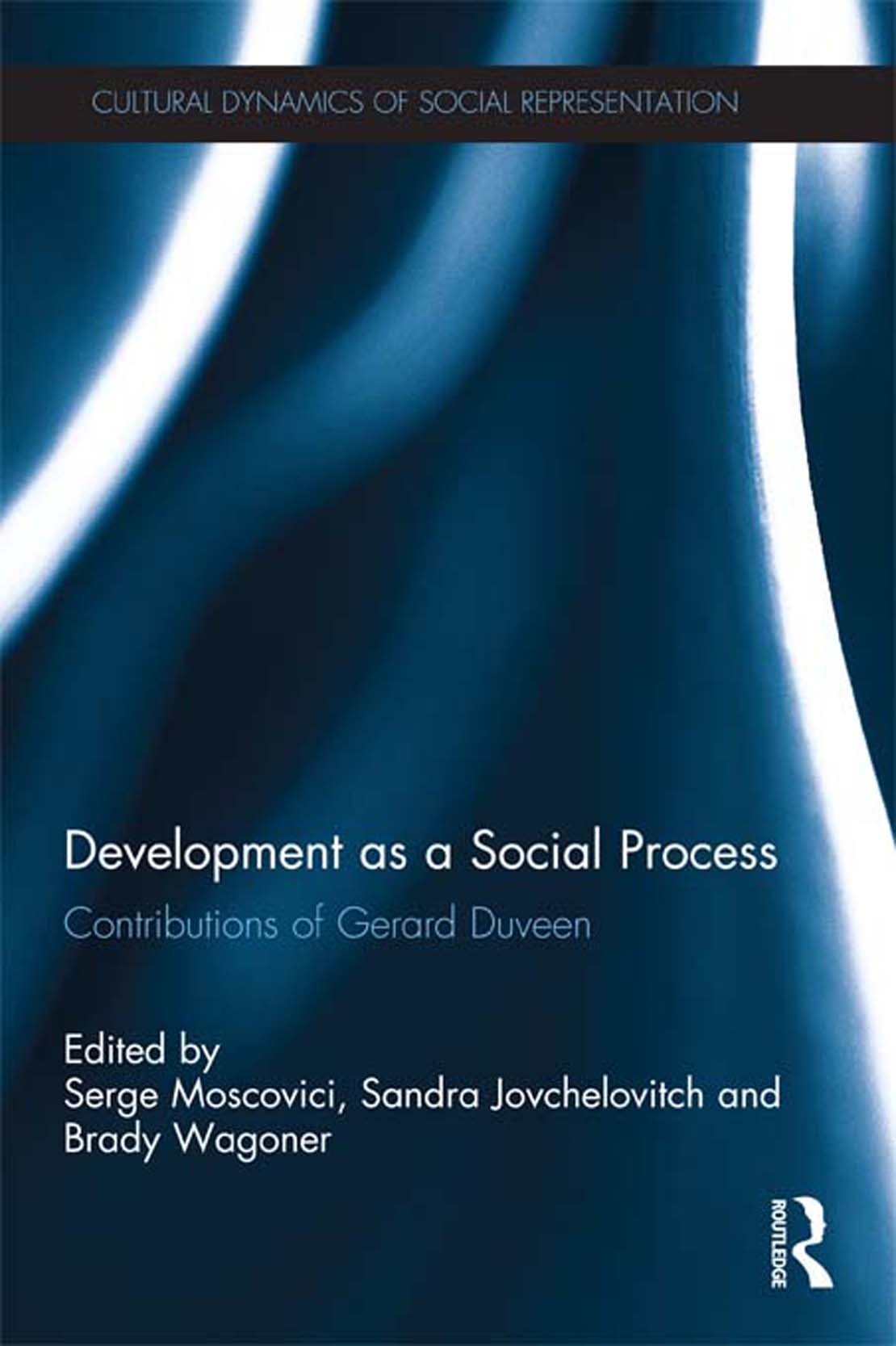 Development as a Social Process This volume discusses the interface between - photo 1