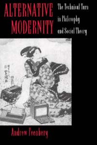 title Alternative Modernity The Technical Turn in Philosophy and Social - photo 1