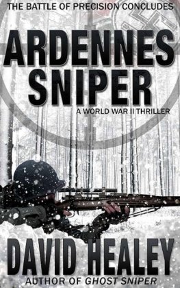 David Healey - Ardennes Sniper