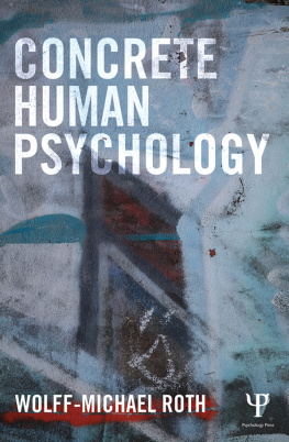 Wolff-Michael Roth - Concrete Human Psychology