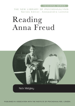 Nick Midgley - Reading Anna Freud