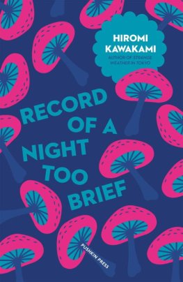 Hiromi Kavakami Record of a Night Too Brief