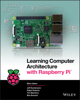Eben Upton Learning Computer Architecture with Raspberry Pi